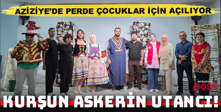 Aziziye’de perde çocuklar için açılıyor...