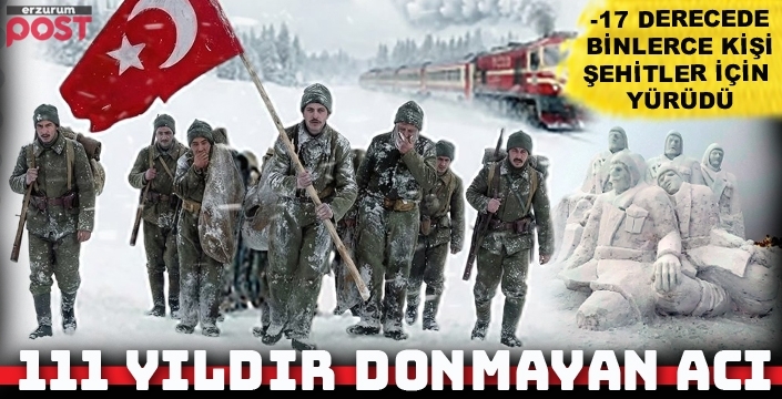 Sarıkamış şehitleri 111 yıl sonra aynı ruhla anıldı