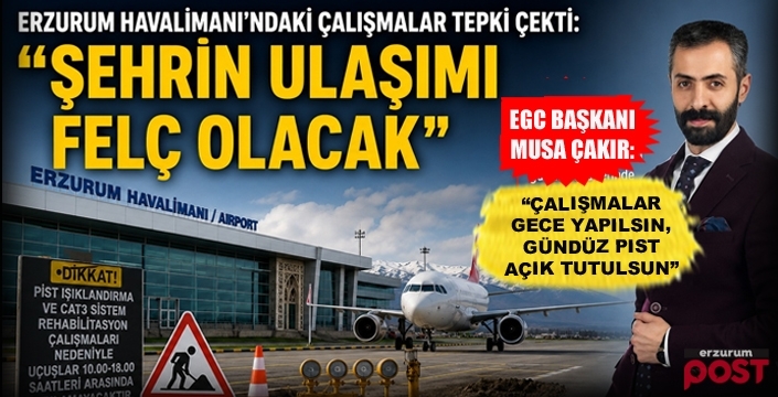 EGC’den havalimanının gündüz kapatılmasına tepki!