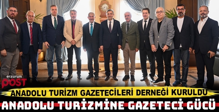 Anadolu Turizm Gazetecileri Derneği kuruldu
