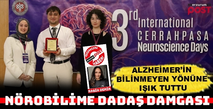 Alzheimer araştırmasına Erzurum imzası