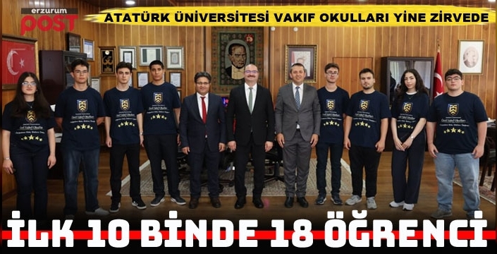 Atatürk Üniversitesi Özel Vakıf Okulları yine zirvede