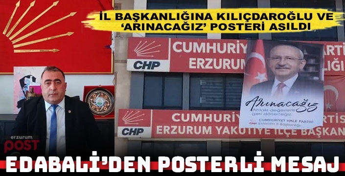 CHP Erzurum İl Başkanlığı'na görev değişikliğinin ardından