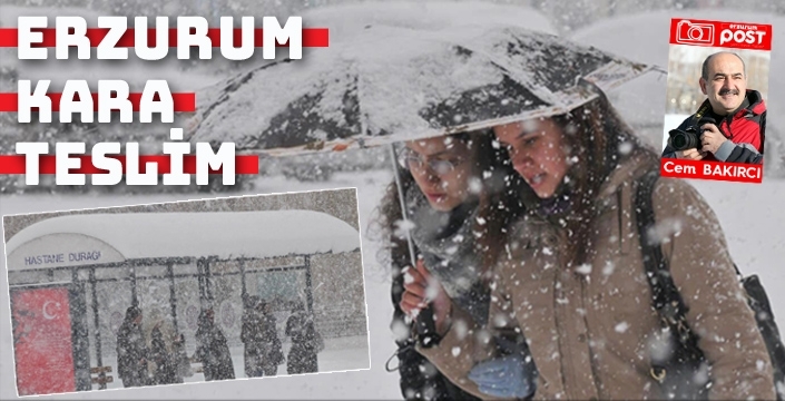 Erzurum’da yoğun kar hayatı olumsuz etkiliyor