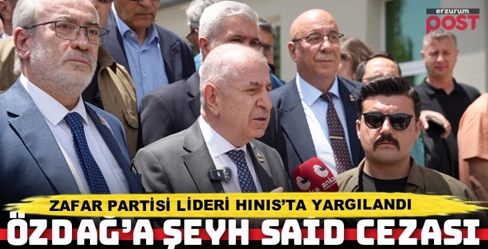 Ümit Özdağ’a Şeyh Said’in hatırasına hakaretten para cezası